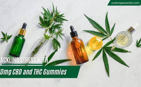 Tackling Stress with 10mg CBD and THC Gummies